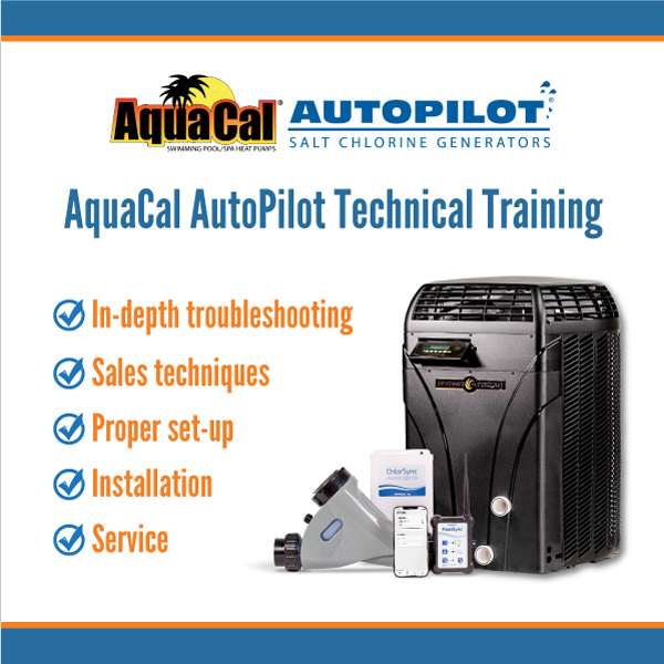 AquaCal AutoPilot Technical Training