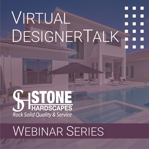 StoneHardscapes Virtual Designer Talk Webinars